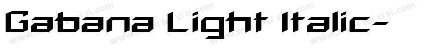 Gabana Light Italic字体转换